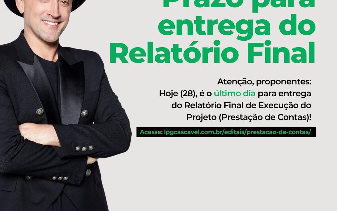 Último dia para envio de Relatório de Prestação de Contas da Lei Paulo Gustavo